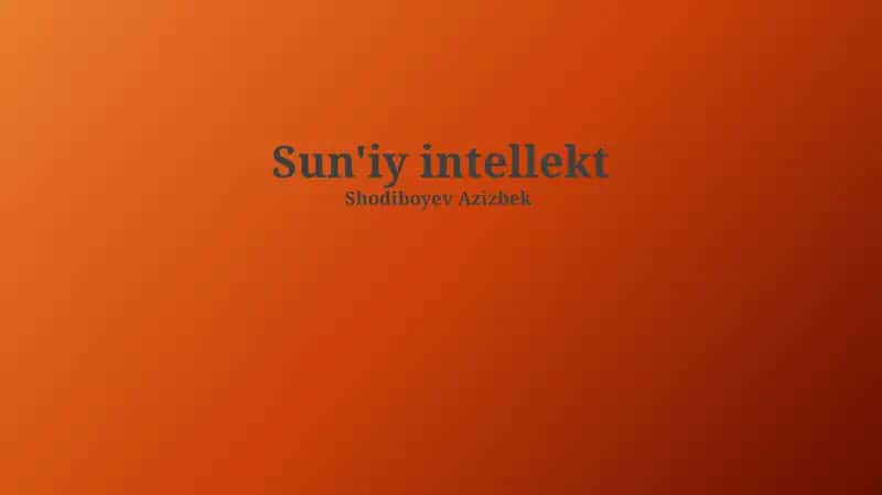 Sun'iy Intellektning Ilovalari