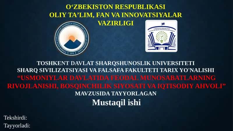 Usmoniylar davlatida feodal munosabatlarning rivojlanishi
