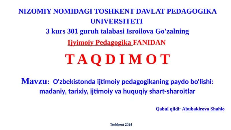 O'zbekistonda ijtimoiy pedagogikaning paydobo'lishi: madaniy, tarixiy, ijtimoiy va huquqiy shart-sharoitlar