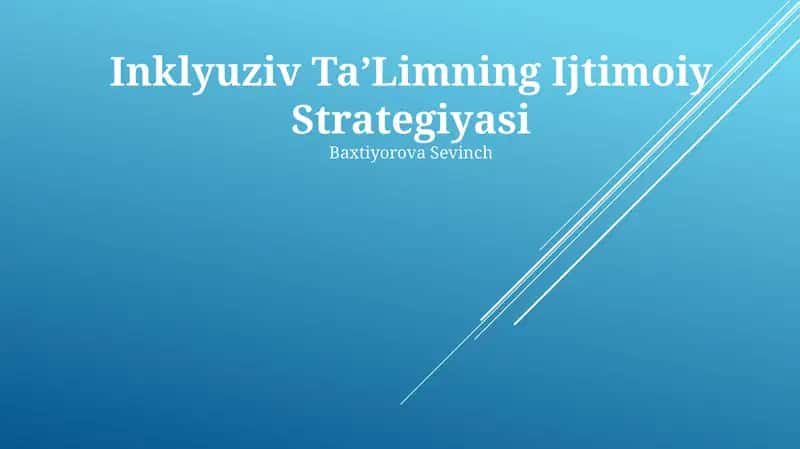 Inklyuziv TaʼLimning Ijtimoiy Strategiyasi