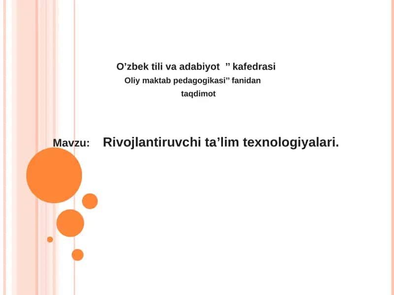 Rivojlantiruvchi ta’lim texnologiyalari
