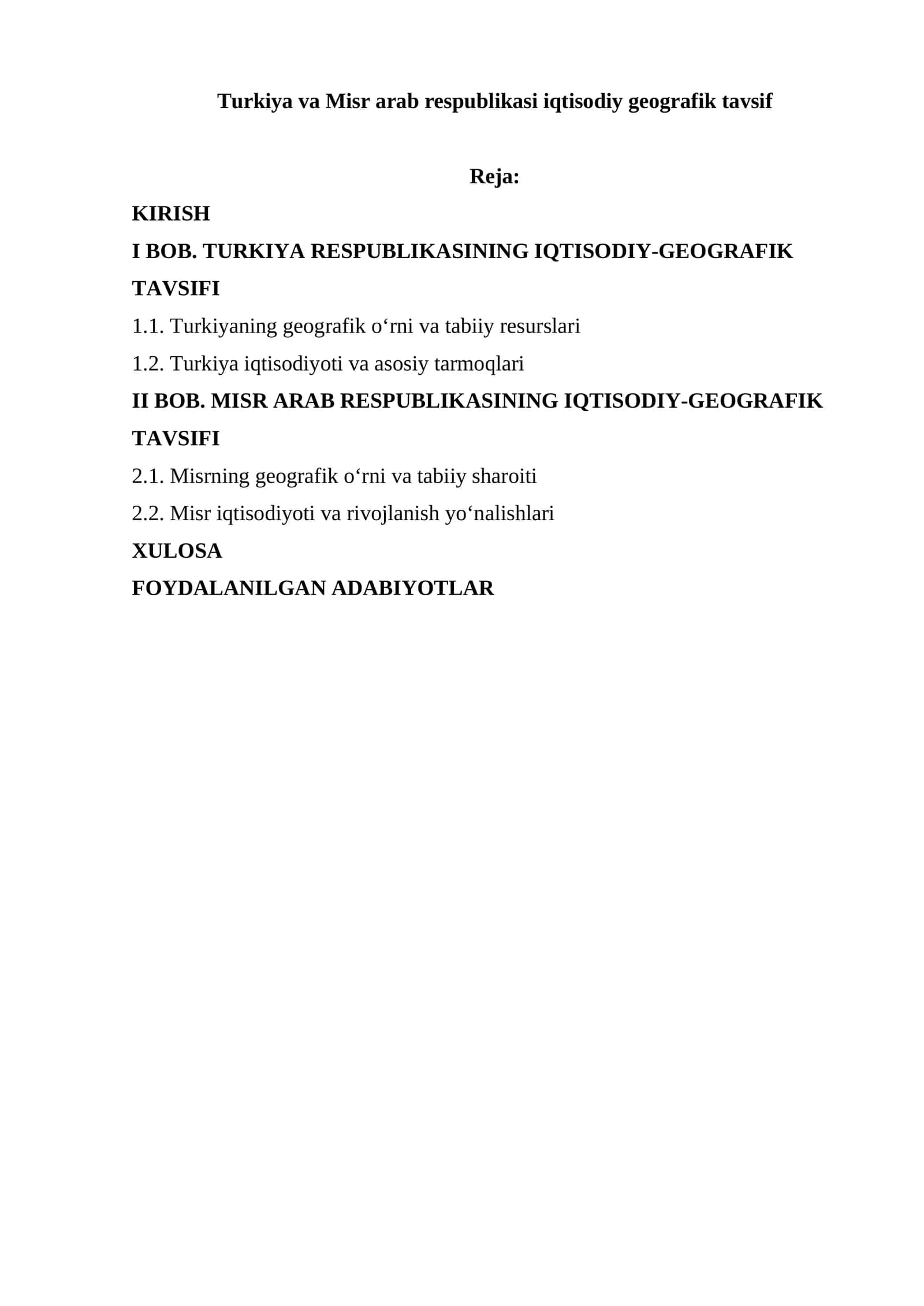 Turkiya va Misr arab respublikasi iqtisodiy geografik tavsif