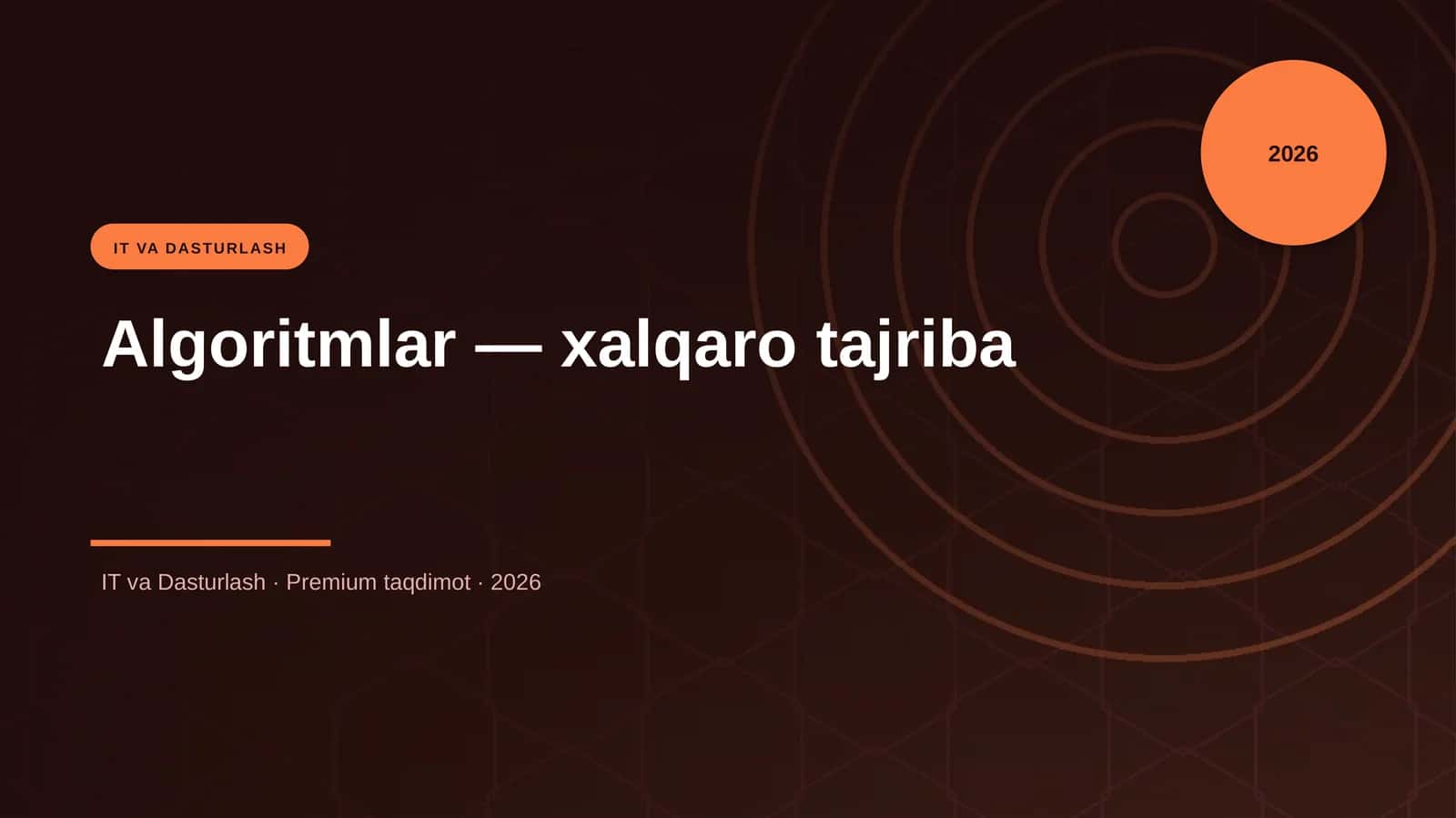 Algoritmlar — xalqaro tajriba