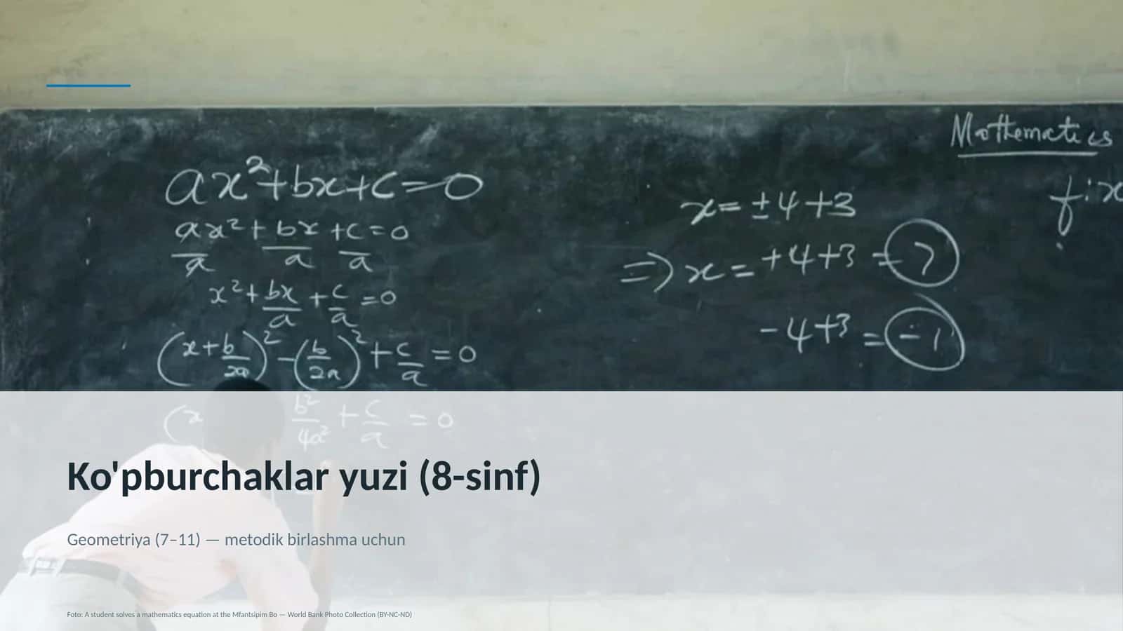 Geometriya (7–11) — metodik birlashma uchun