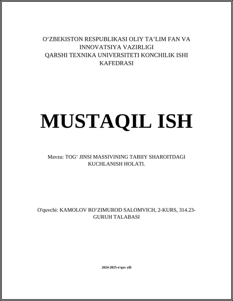 TOG‘ JINSI MASSIVINING TABIIY SHAROITDAGI KUCHLANISH HOLATI