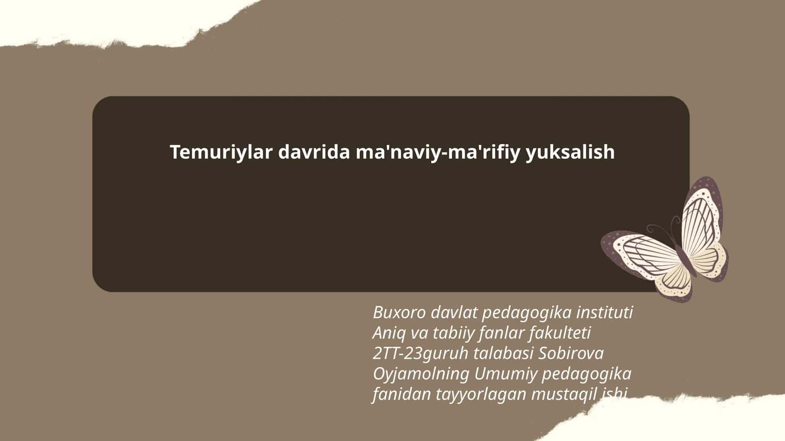 Temuriylar davrida ma'naviy-ma'rifiy yuksalish
