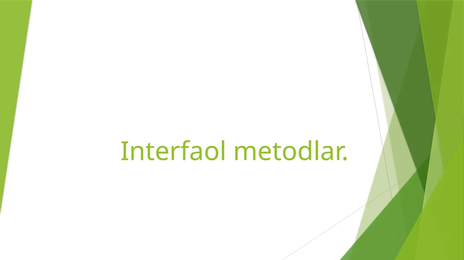 Interfaol metodlar