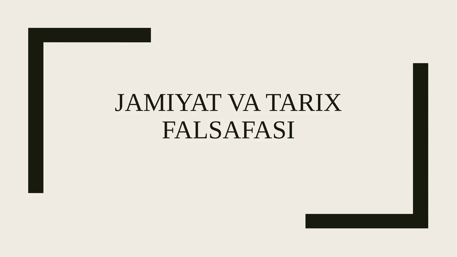 Jamiyat va tarix falsafasi