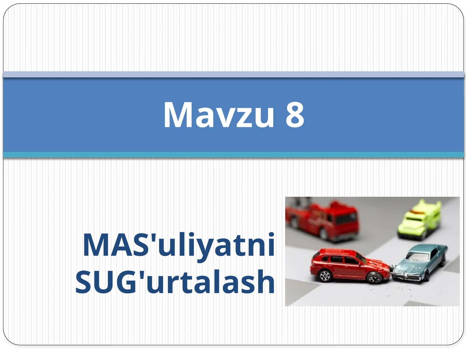 Mas'uliyatni SUG'urtalash