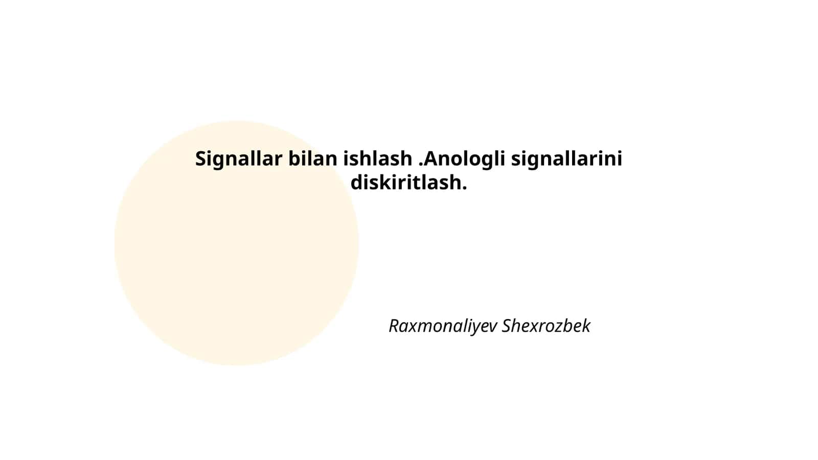 Analog signallarni raqamlashtirish