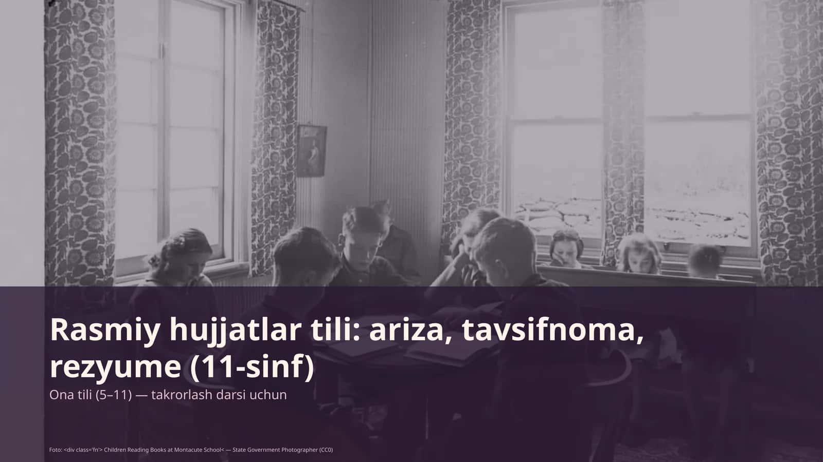 Ona tili (5–11) — takrorlash darsi uchun