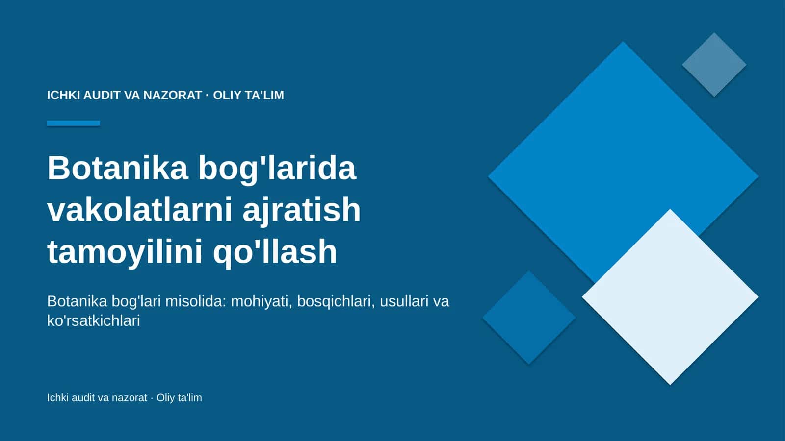 botanika bog'larida vakolatlarni ajratish tamoyilini qo'llash 6112