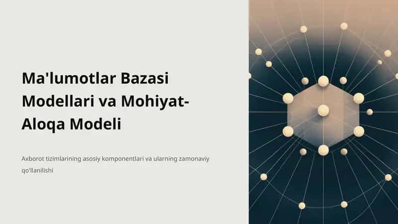 Ma'lumotlar Bazasi Modellari va Mohiyat-Aloqa Modeli