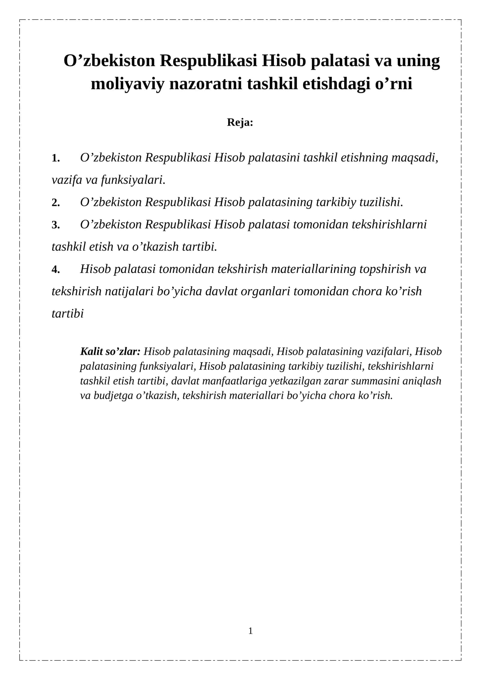 O’zbekiston Respublikasi Hisob palatasini tashkil etishning maqsadi, vazifa va funksiyalari