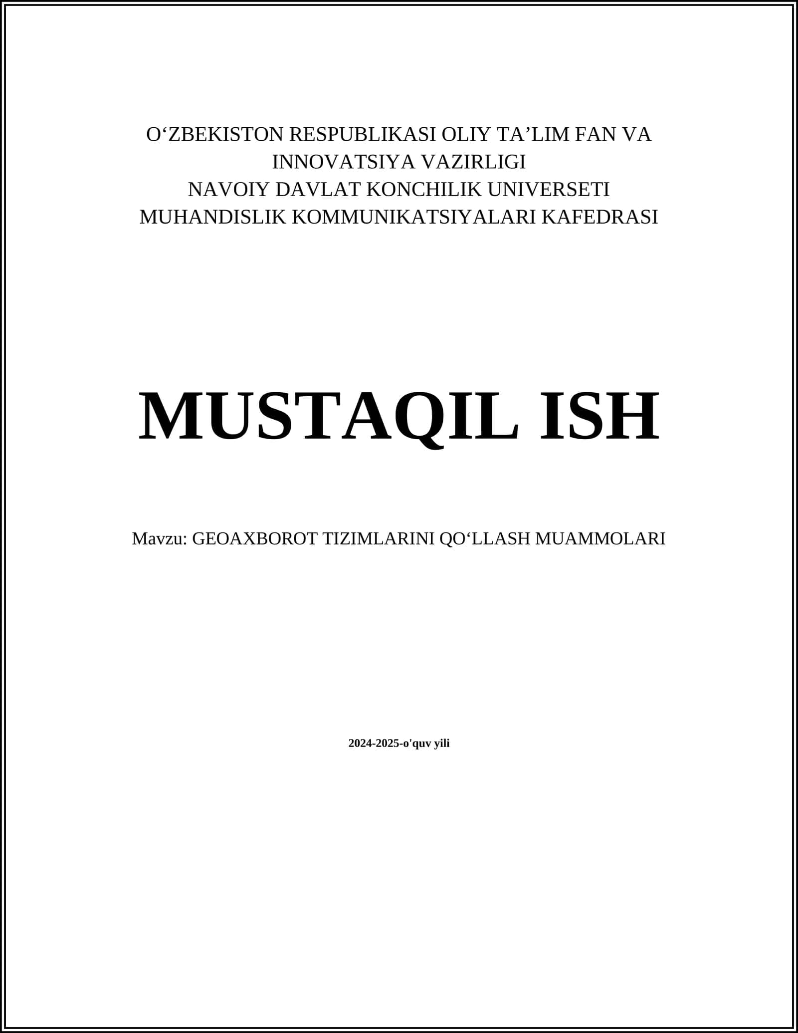 GEOAXBOROT TIZIMLARINI QO‘LLASH MUAMMOLARI
