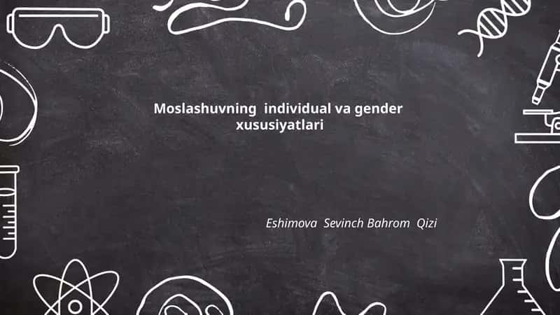 Moslashuvning individual va gender xususiyatlari