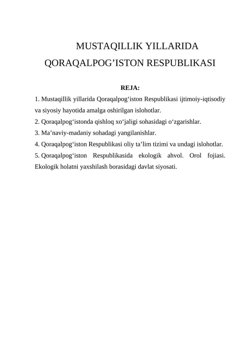 MUSTAQILLIK YILLARIDA QORAQALPOG’ISTON RESPUBLIKASI.