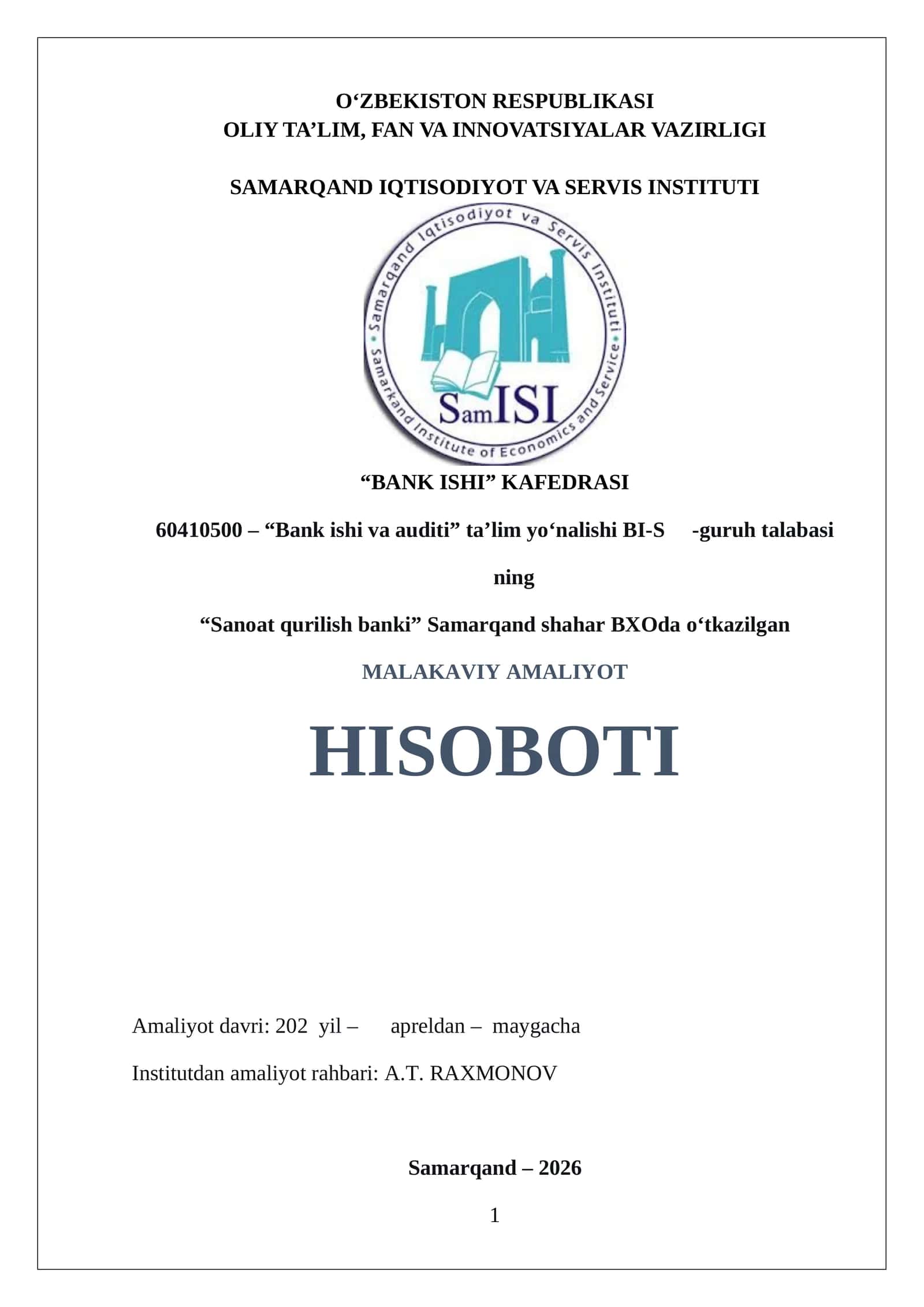 "Sanoat qurilish banki" MALAKAVIY AMALIYOT HISOBOTI