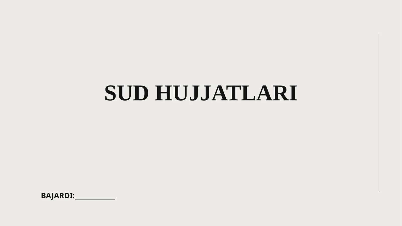 SUD HUJJATLARI