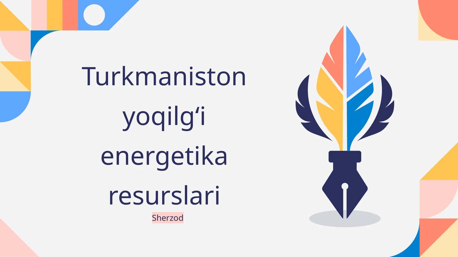 Turkmaniston yoqilgʻi energetika resurslari