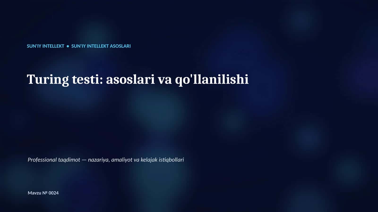 SUN'IY INTELLEKT ASOSLARI