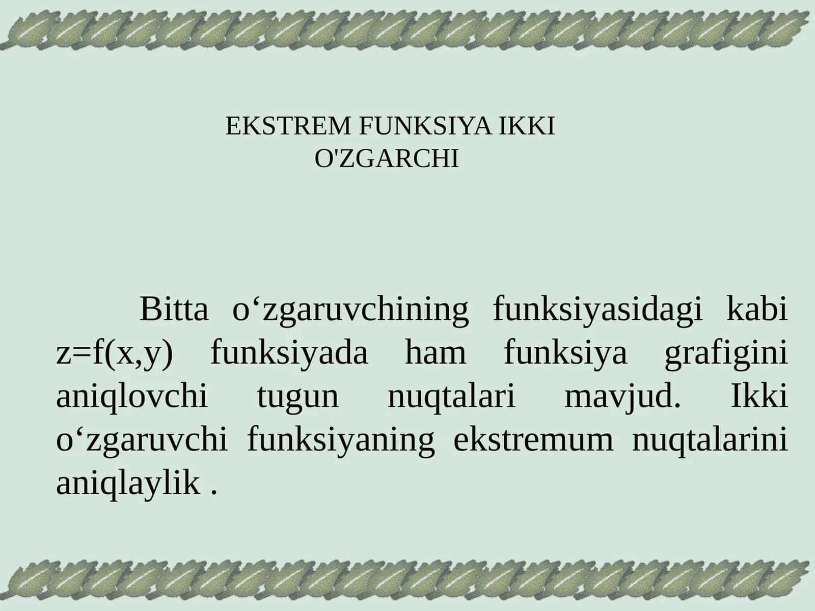 Ekstrem Funksiya Ikki O'zgarchi