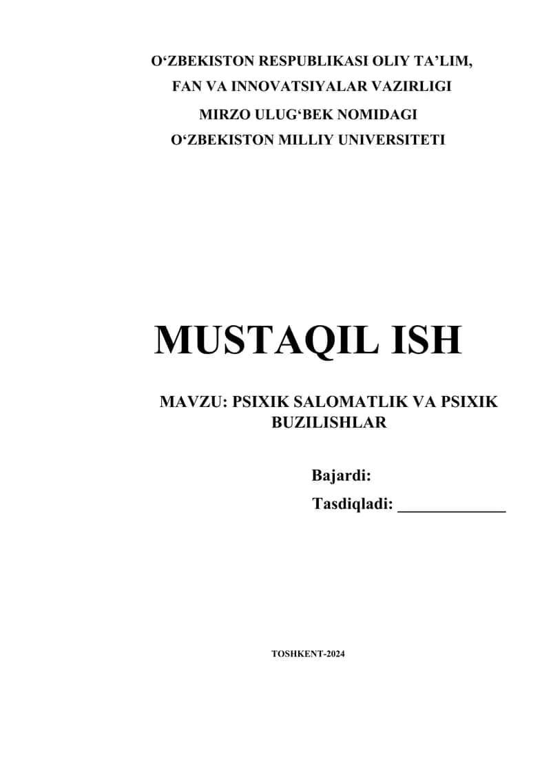 PSIXIK SALOMATLIK VA PSIXIK BUZILISHLAR