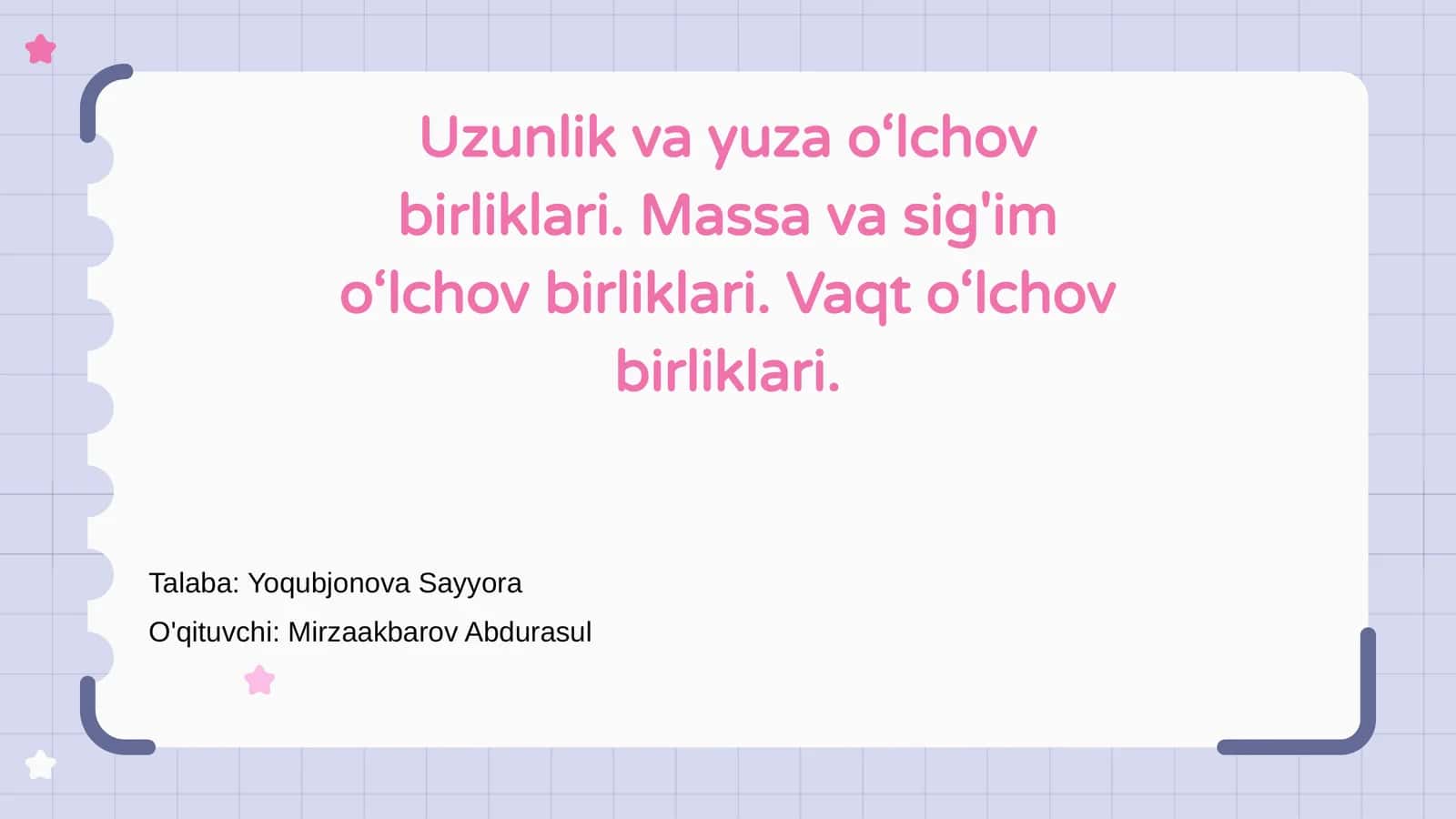 Uzunlik va yuza o‘lchov birliklari