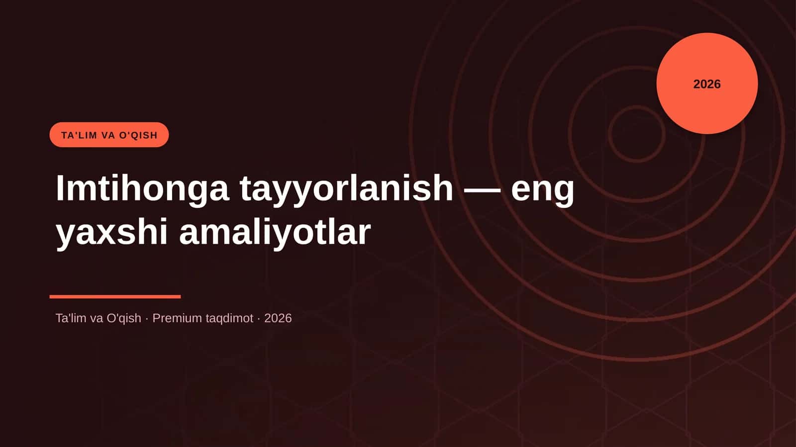 Imtihonga tayyorlanish - eng yaxshi amaliyotlar