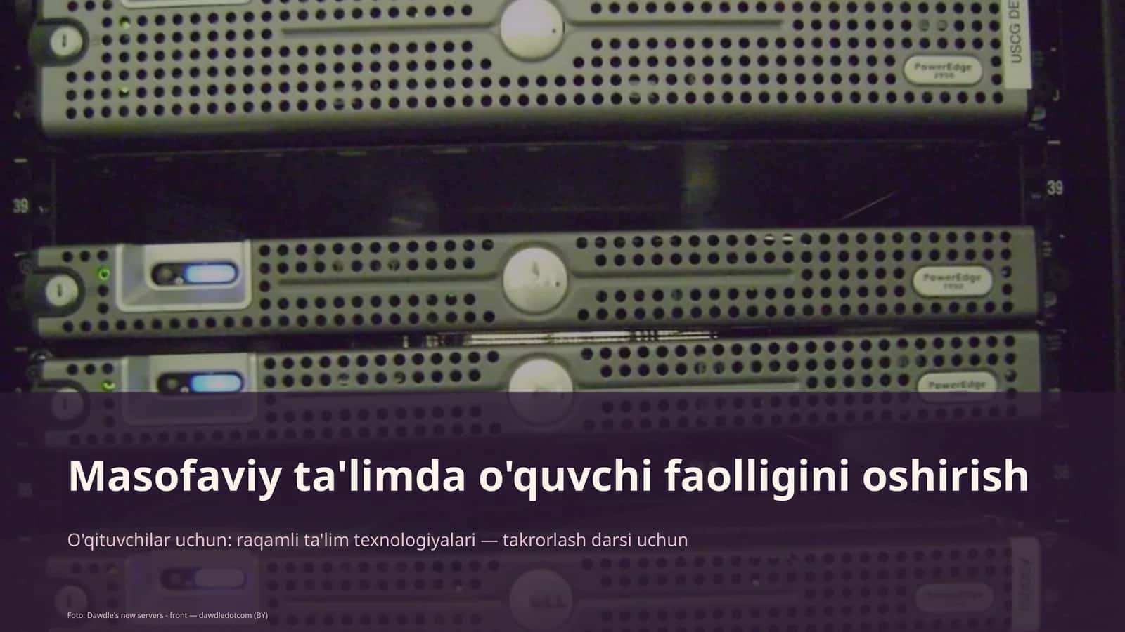 raqamli ta'lim texnologiyalari — takrorlash darsi