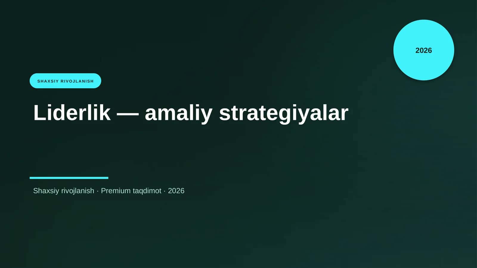 Liderlik — amaliy strategiyalar