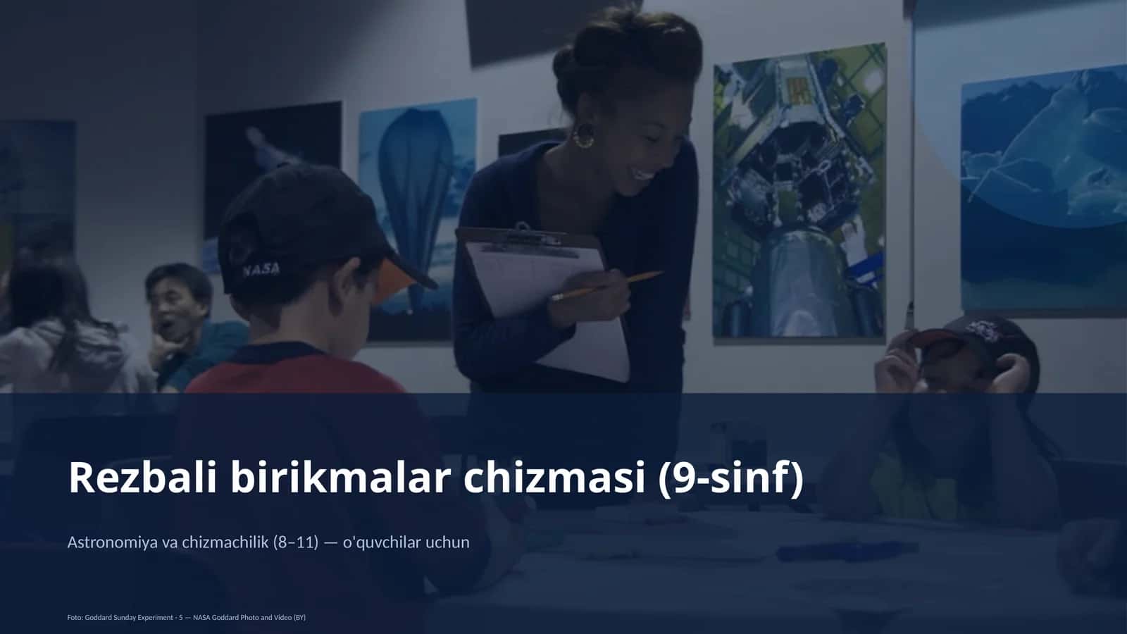 Astronomiya va chizmachilik (8–11) — o'quvchilar uchun