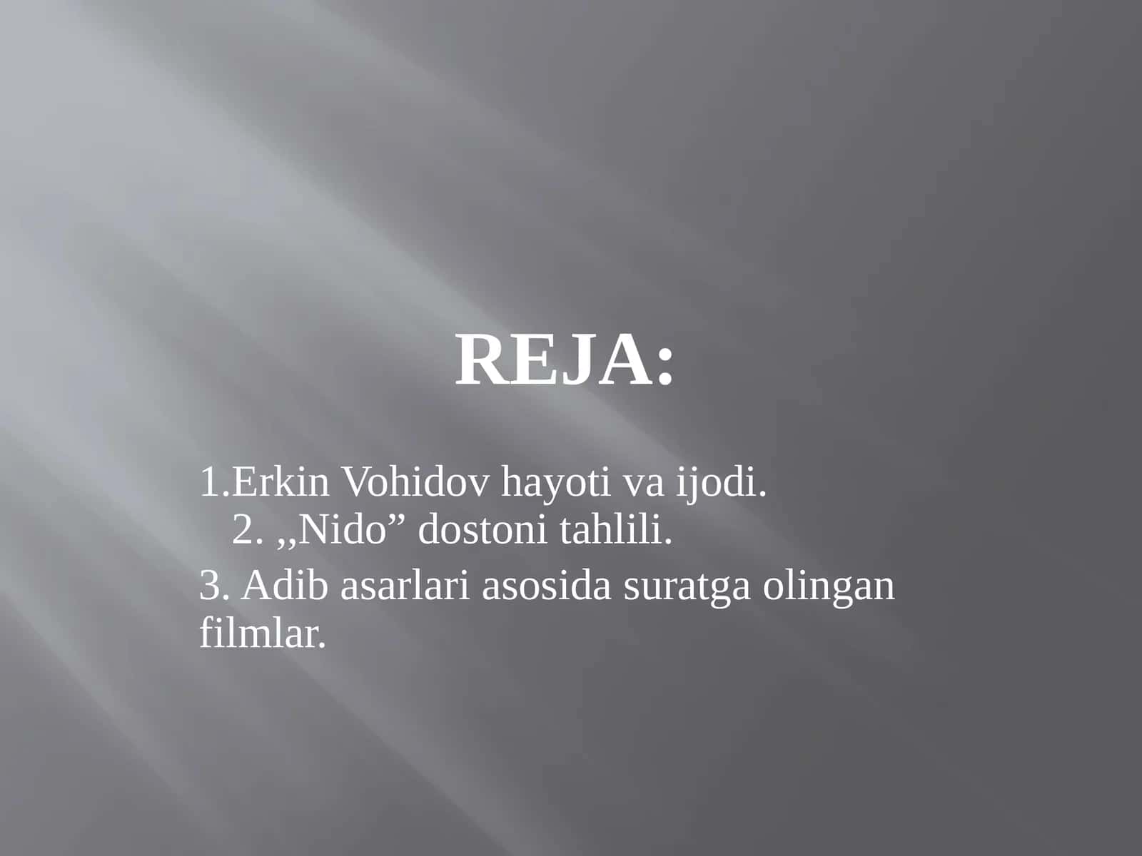 Nido” dostoni tahlili