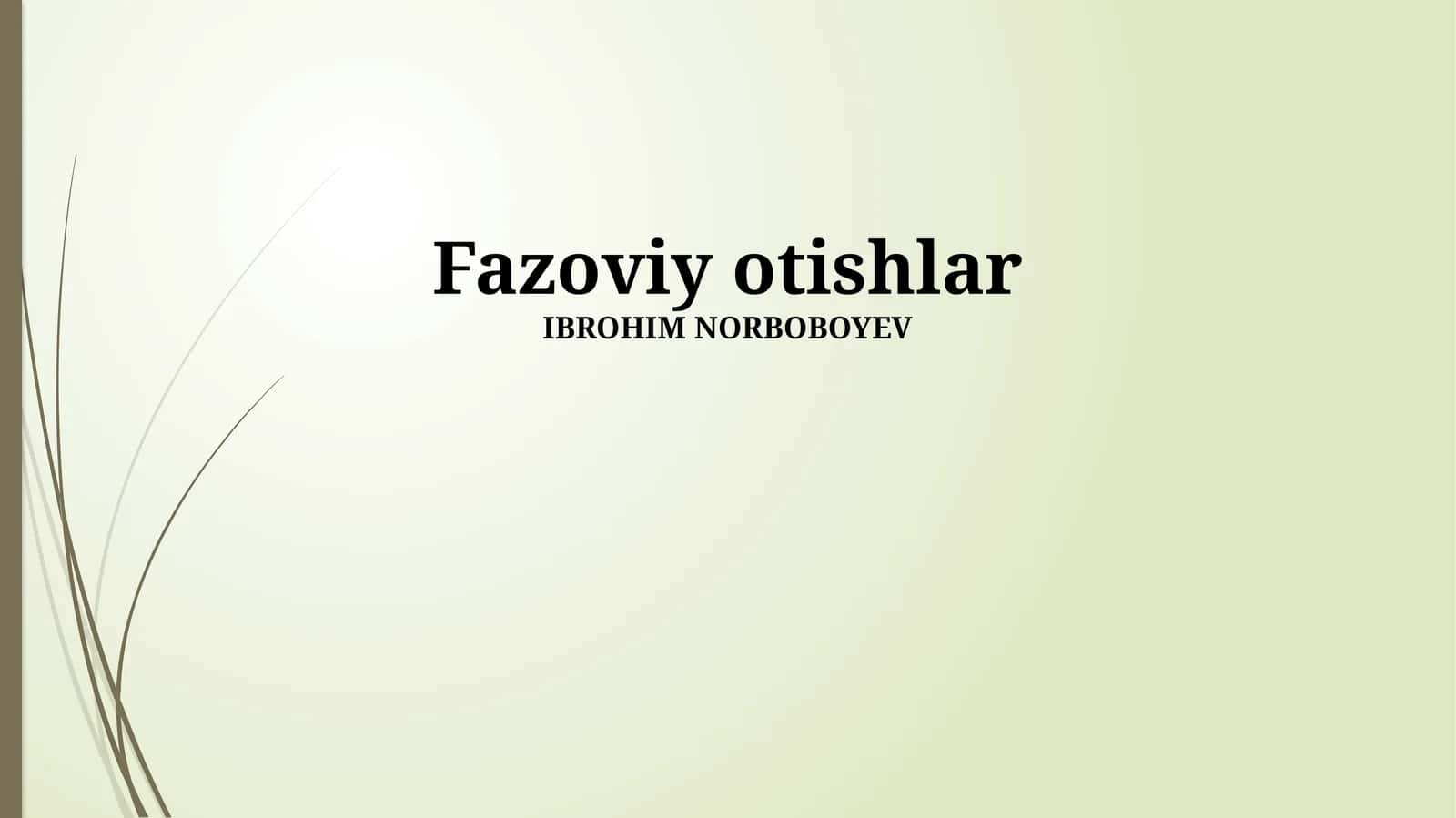 Fazoviy otishlar