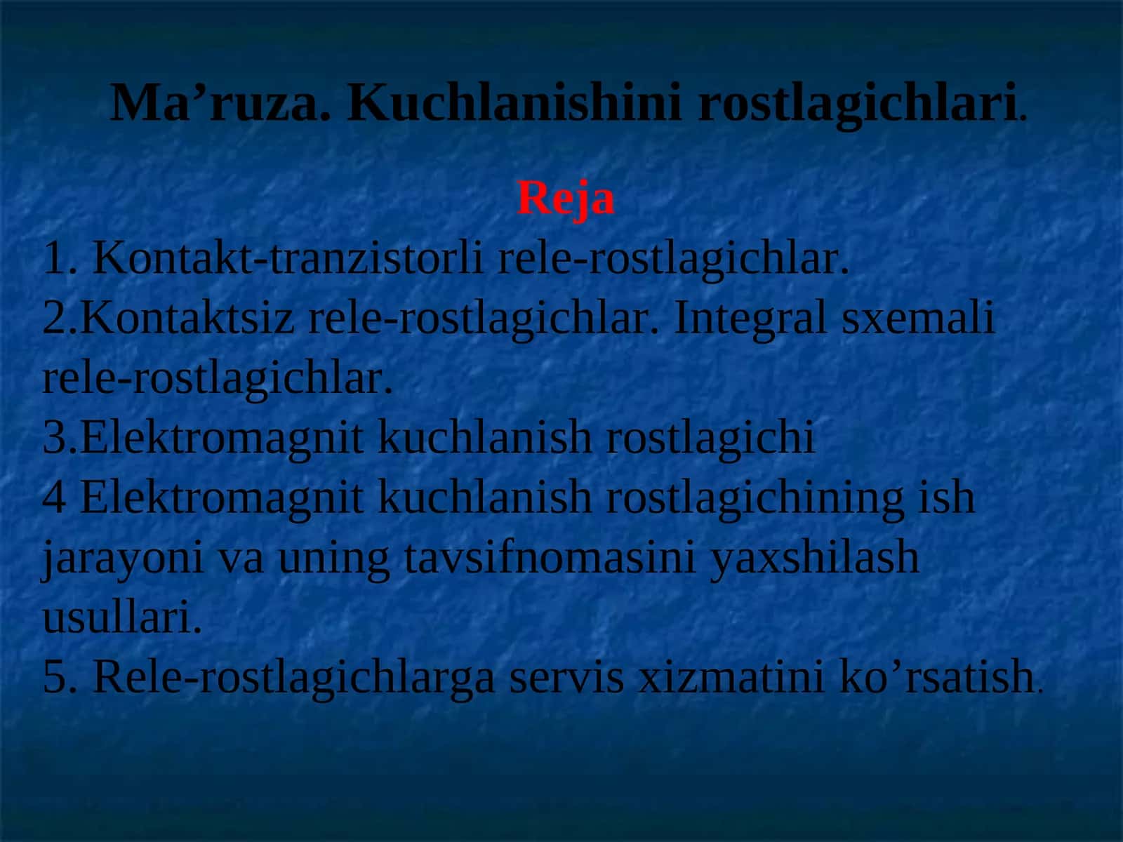 Ma’ruza.Kuchlanishini rоstlagichlari