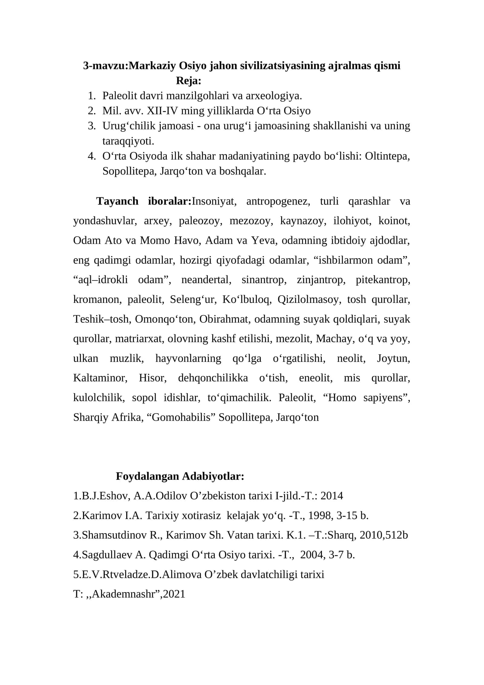 3-mavzu:Markaziy Osiyo jahon sivilizatsiyasining ajralmas qismi