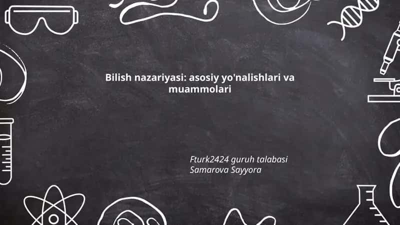 Bilish nazariyasi: asosiy yo'nalishlari va muammolari