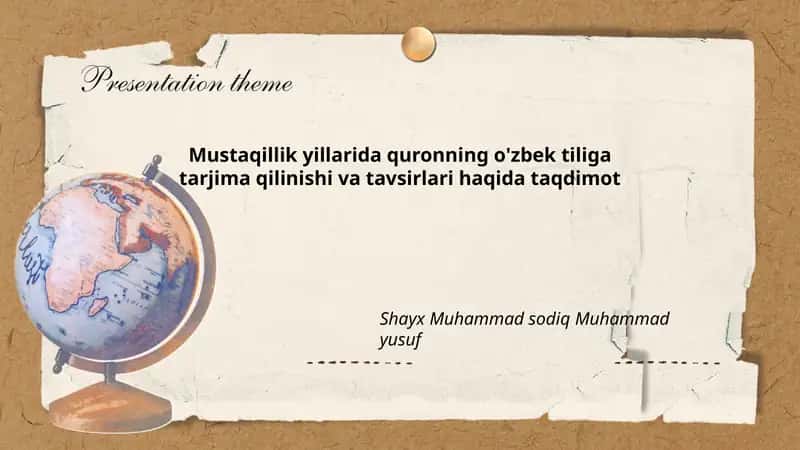 Mustaqillik yillarida quronning o'zbek tiliga tarjima qilinishi va tavsirlari haqida taqdimot