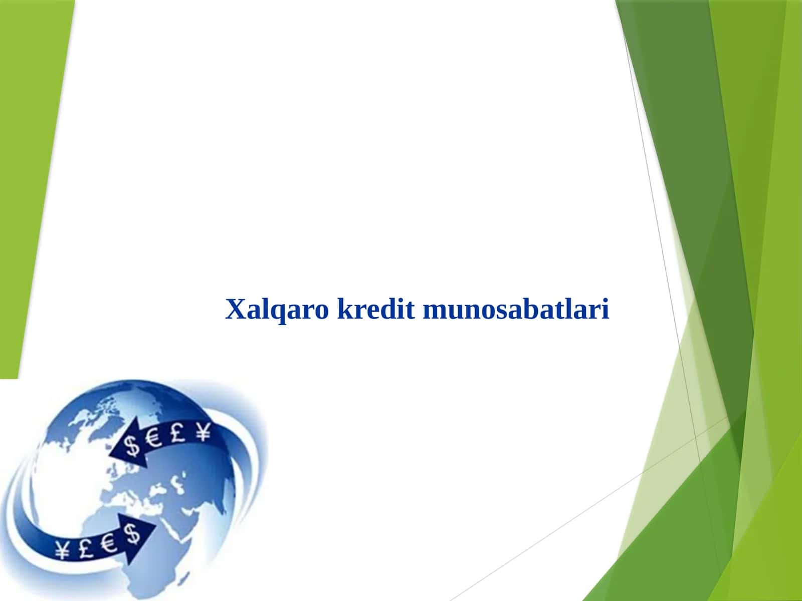 Xalqaro kredit munosabatlari
