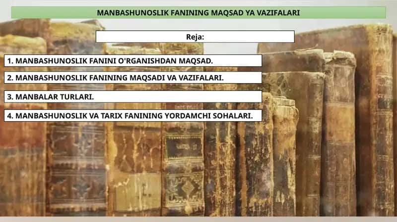 MANBASHUNOSLIK FANINING MAQSAD YA VAZIFALARI
