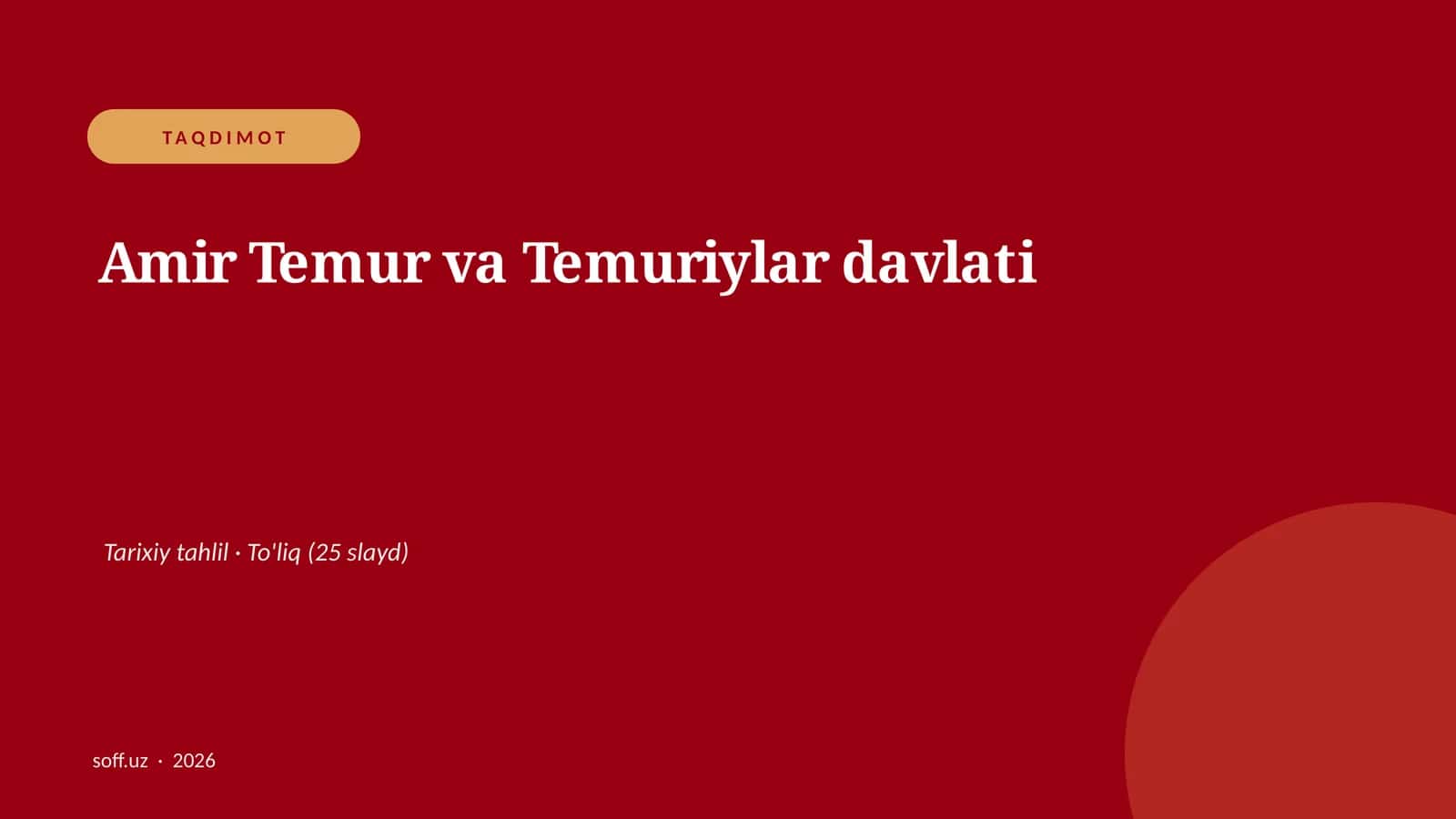 Amir Temur va Temuriylar davlati