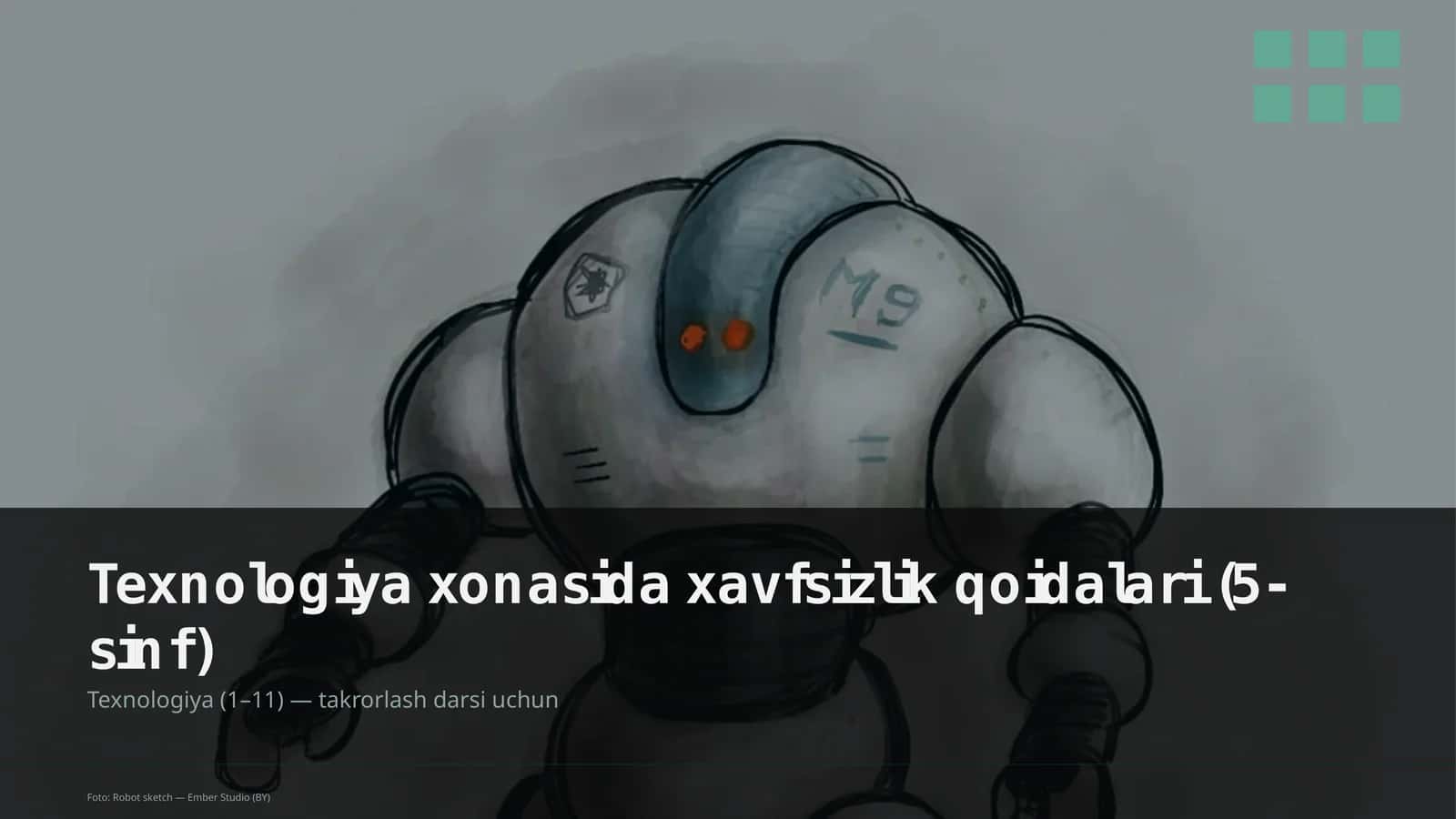 Texnologiya xonasida xavfsizlik qoidalari (5-sinf)