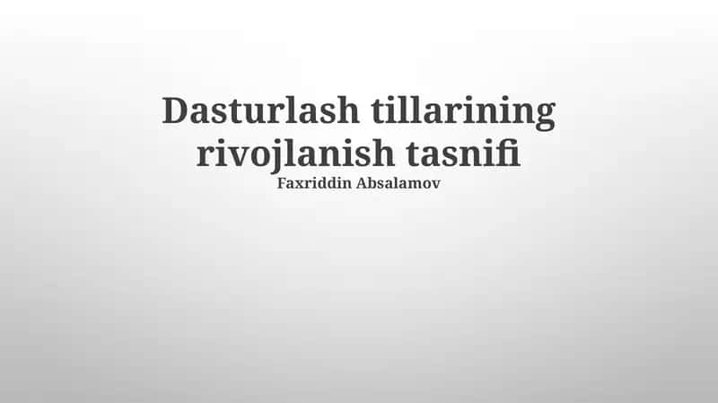 Dasturlash tillarining rivojlanish tasnifi
