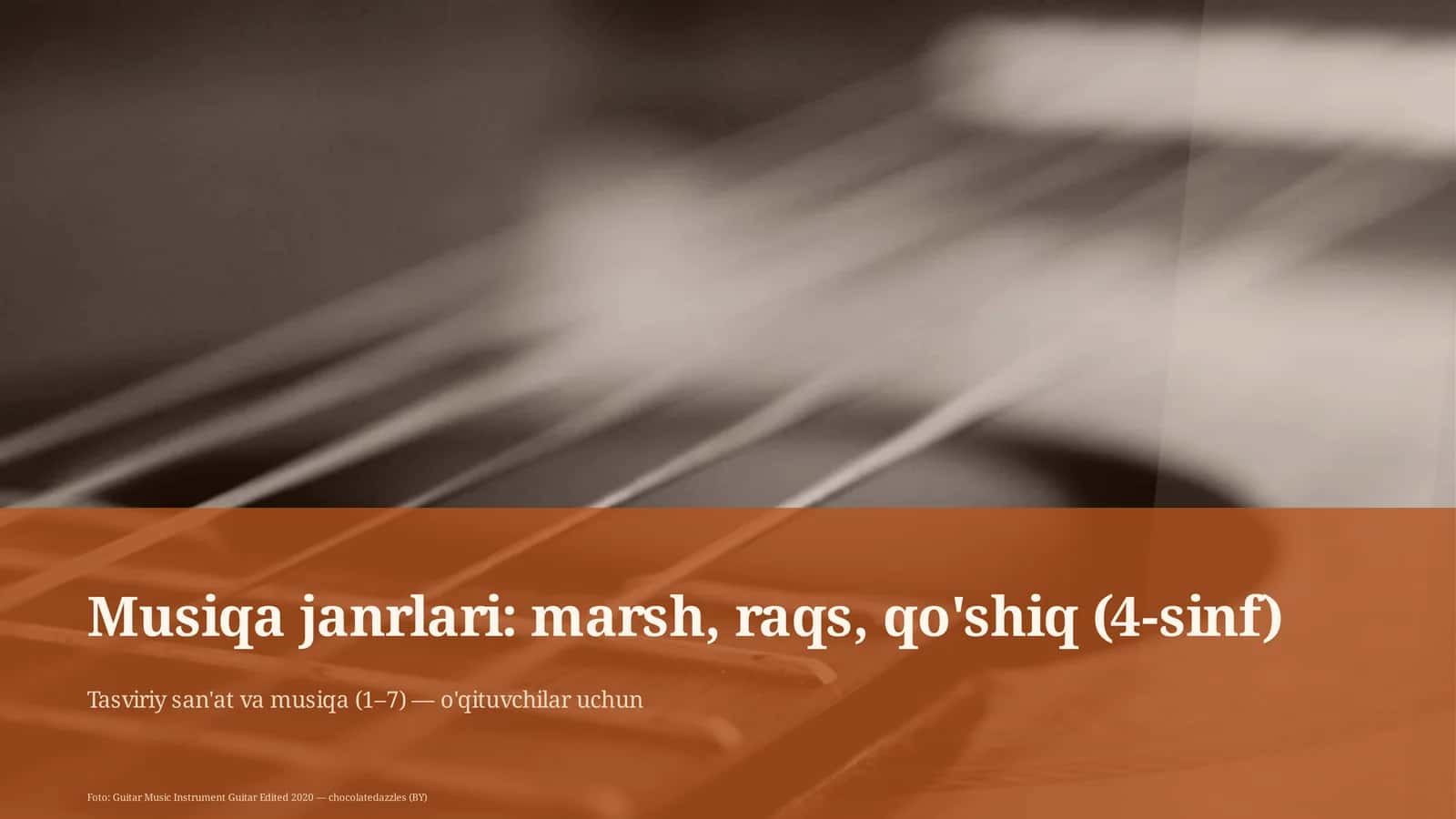 Tasviriy san'at va musiqa (1–7) — o'qituvchilar uchun
