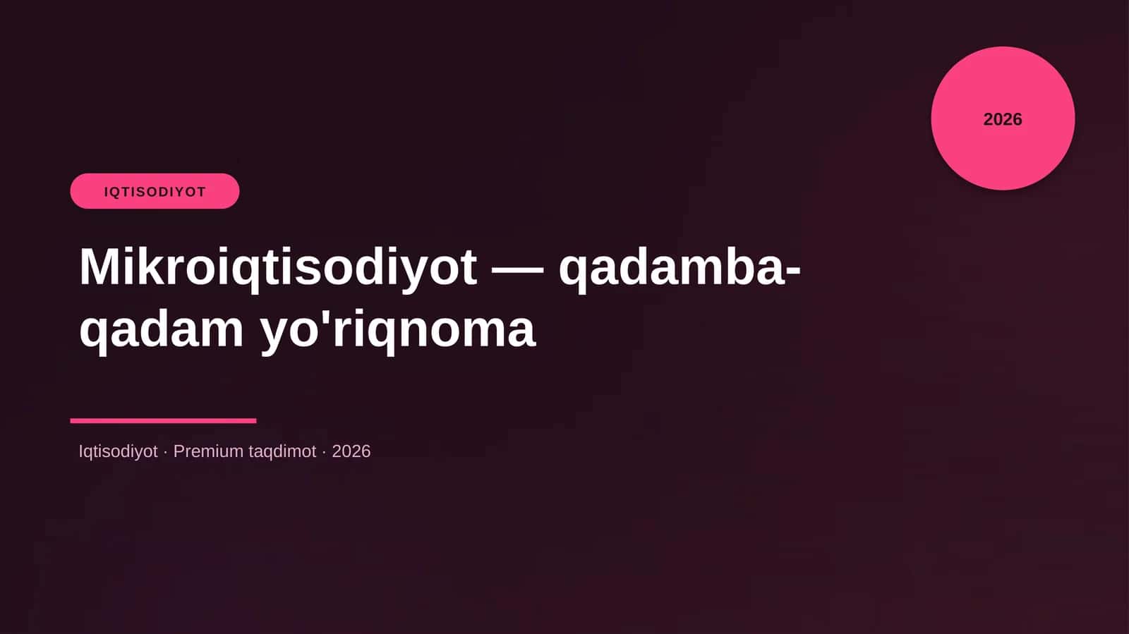Mikroiqtisodiyot — qadamba-qadam yo'riqnoma
