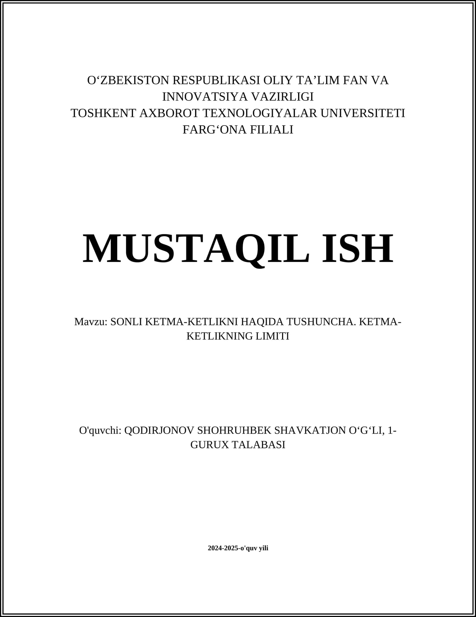 SONLI KETMA-KETLIKNI HAQIDA TUSHUNCHA. KETMA-KETLIKNING LIMITI