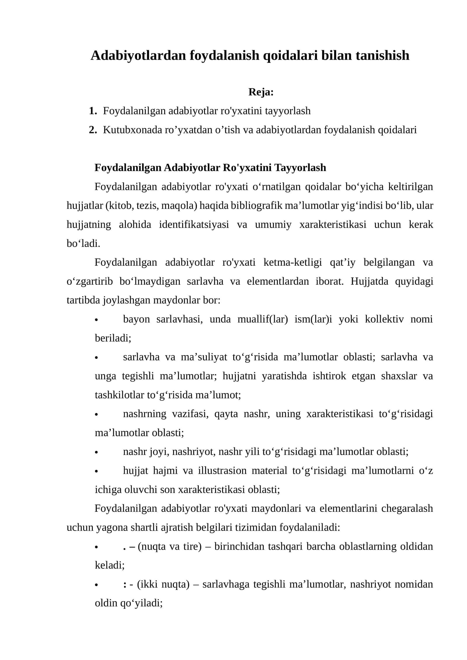 Foydalanilgan adabiyotlar ro'yxatini tayyorlash