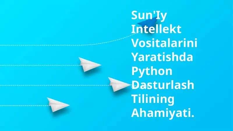 Python va sun'iy intellektga kirish