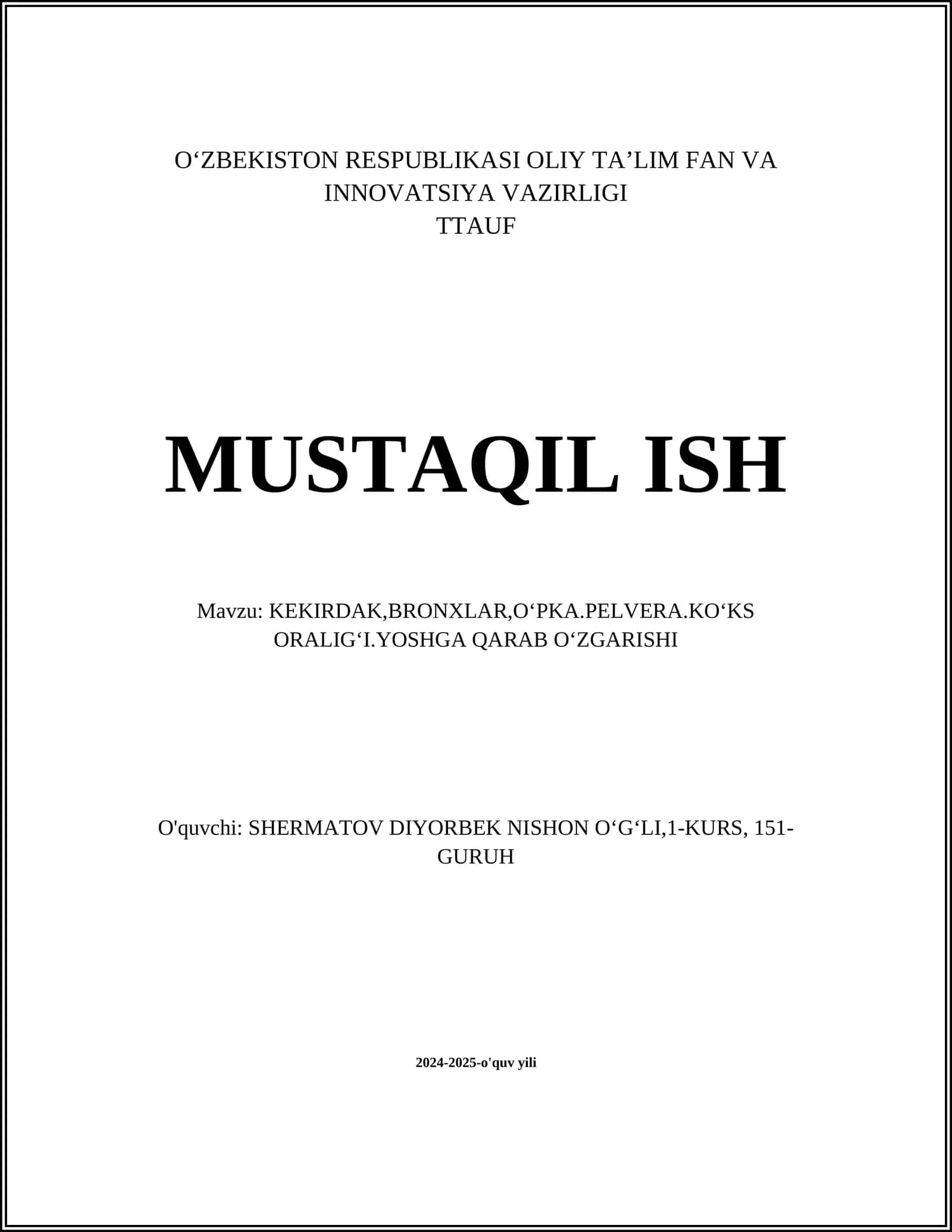 KEKIRDAK,BRONXLAR,OʻPKA.PELVERA.KOʻKS ORALIGʻI.YOSHGA QARAB OʻZGARISHI