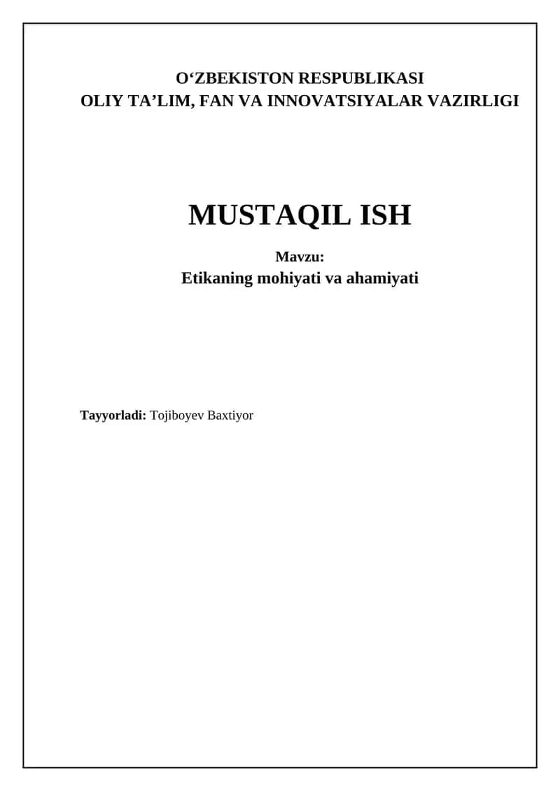 Etikaning mohiyati va ahamiyati